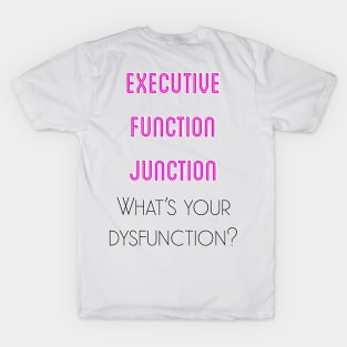Neon Executive Function Junction T-Shirt